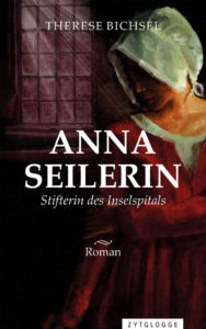 Buchcover: Anna Seilerin von Therese Bichsel