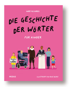 Pinkes Buchcover mit Illustrationen: Die Geschichte der Wörter. Für Kinder.