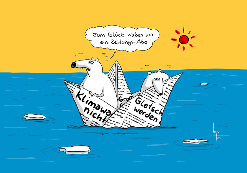 Zwei Eisbären schwimmen in einem Papierboot, gefaltet aus Zeitlungspapier, bei Sonnenschein über das Meer. Es sind Teile der Schlagzeilen zu sehen, wie "Klimawandel nicht..". Der Eine Eisbär sagt zum anderen: Zum Glück haben wir ein Zeitungs-Abo. 
