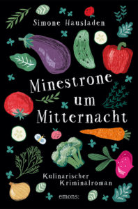 Buchcover: "Minestrone um Mitternacht"