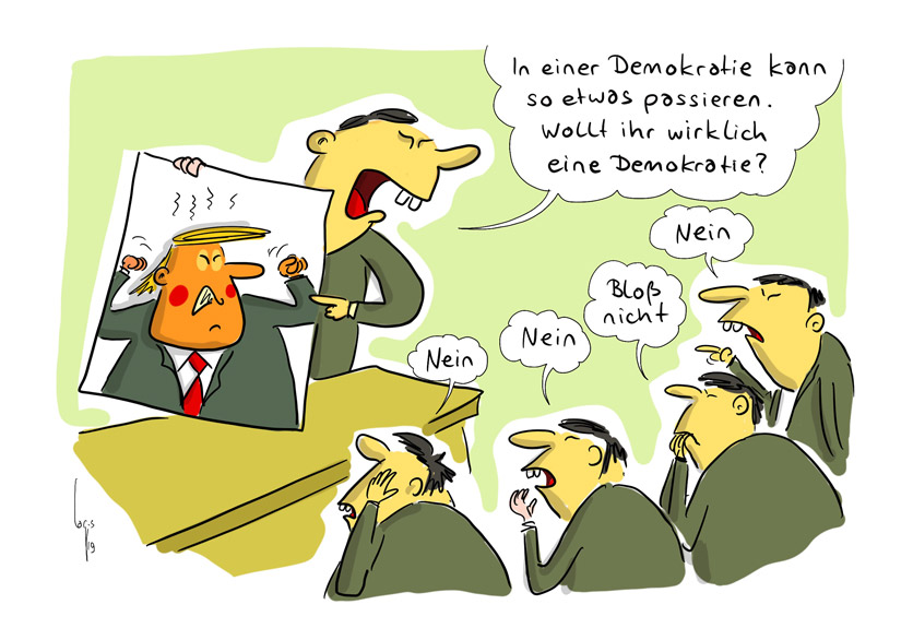 Cartoon von Mario Lars: In China hält ein Parteifunktionär ein Bild von Trump hoch und ruft in die Runde "In einer Demokratie kann so etwas passieren. Wollt ihr wirklich eine Demokratie?". "Nein","Nein", "Bloss nicht" sind die Antworten aus der Männerrunde. 
