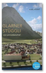 Buchcover von Karl Horat "Glarner Stüggli"