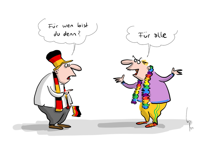 Cartoon von Mario Lars: Ein deutscher Fussballfan steht verdutzt einem anderen Fan gegenüber, der einen Lila Pulli, gelbe Hosen und einen Schal in Regenbogenfarben trägt. Er fragt: " Für wen bist Du denn?". Der andere antwortet: "für alle". 