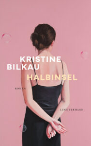 Buchcover: Halbinsel, Kristine Bilkau