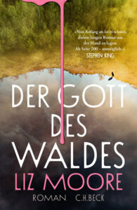 Buchtipp: Der Gott des Waldes, Liz Moore