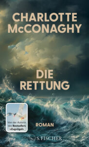 Die Rettung, Charlotte McConaghy
