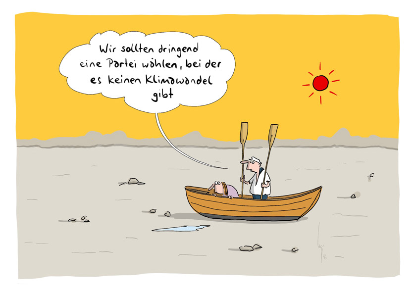 Cartoon von Mario Lars: Ein paar ist ein einem Ruderboot auf einem trockenen See unterwegs, am Himmel brennt die Sonne. Sie schaut Wasser suchend über die Bootskante. Er sagt: Wir sollten dringend eine Partei wählen, bei der es keinen Klimawandel gibt.